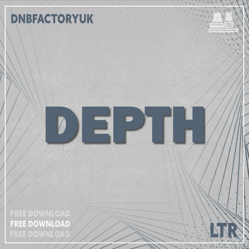 LTR - Depth [FREE DOWNLOAD]