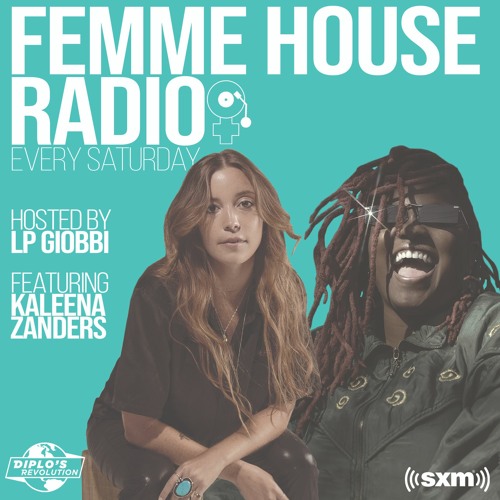 LP Giobbi Presents Femme House Radio Episode 004 with Kaleena Zanders
