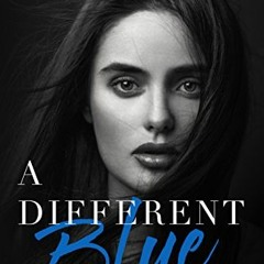 [DOWNLOAD] KINDLE 📖 A Different Blue by  Amy Harmon EBOOK EPUB KINDLE PDF
