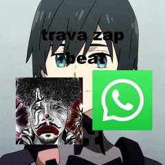 Beat facção trava zap