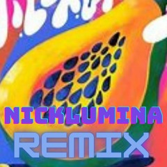 Papaya Villabanks Techno -Nicklumina remix