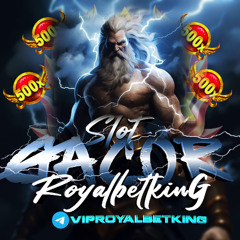 ROYALBETKING  agen slot gacor 2025
