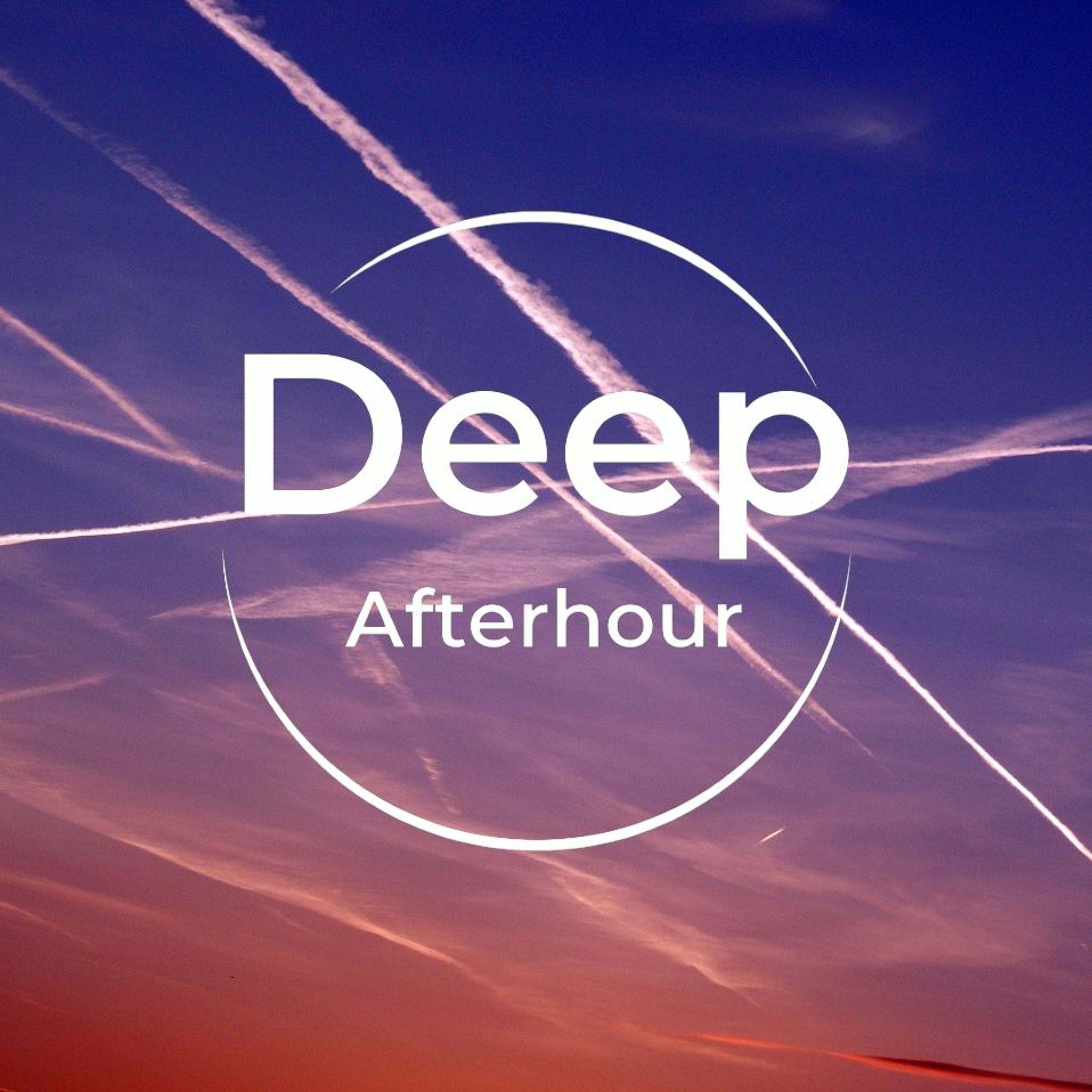 Deep Afterhour