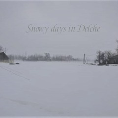 Snowy days in Delche