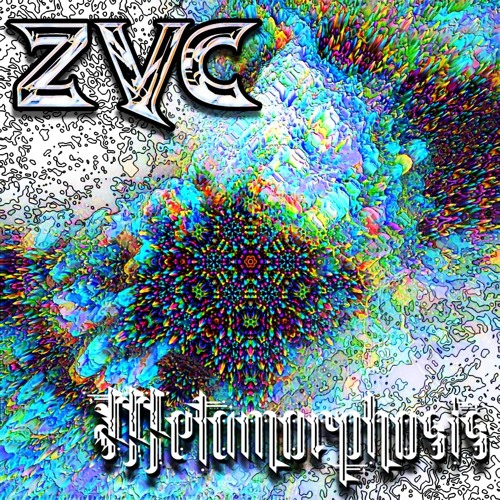 Metamorphosis by ZVC
