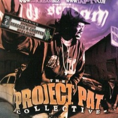 DJ Scream & Project Pat - The Project Pat Collective[FULL MIXTAPE] brought to you by don_puf187