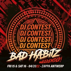 MANDO - DJ CONTEST BAD HABITZ WEEKENDER 2022 (WINNING ENTRY)