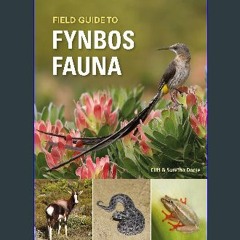 [PDF] 💖 Field Guide to Fynbos Fauna (Field Guides) Full Pdf