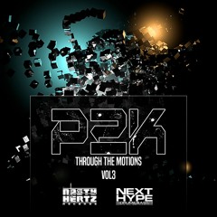 P2K - Through The Motions Vol 3