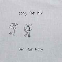 Song for Miki (feat. Regardless)