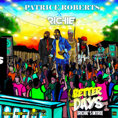 Better Days (RIchie's Edit)