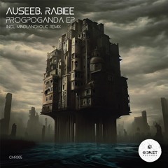 PREMIERE: Auseeb & Rabiee - Progpoganda [Comet Records]