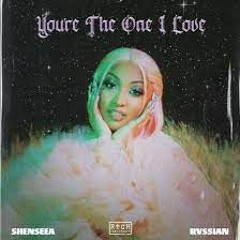 Shenseea, Rvssian - You're The One I Love