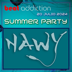 Nawy - Summer Party 2024 Beat Addiction