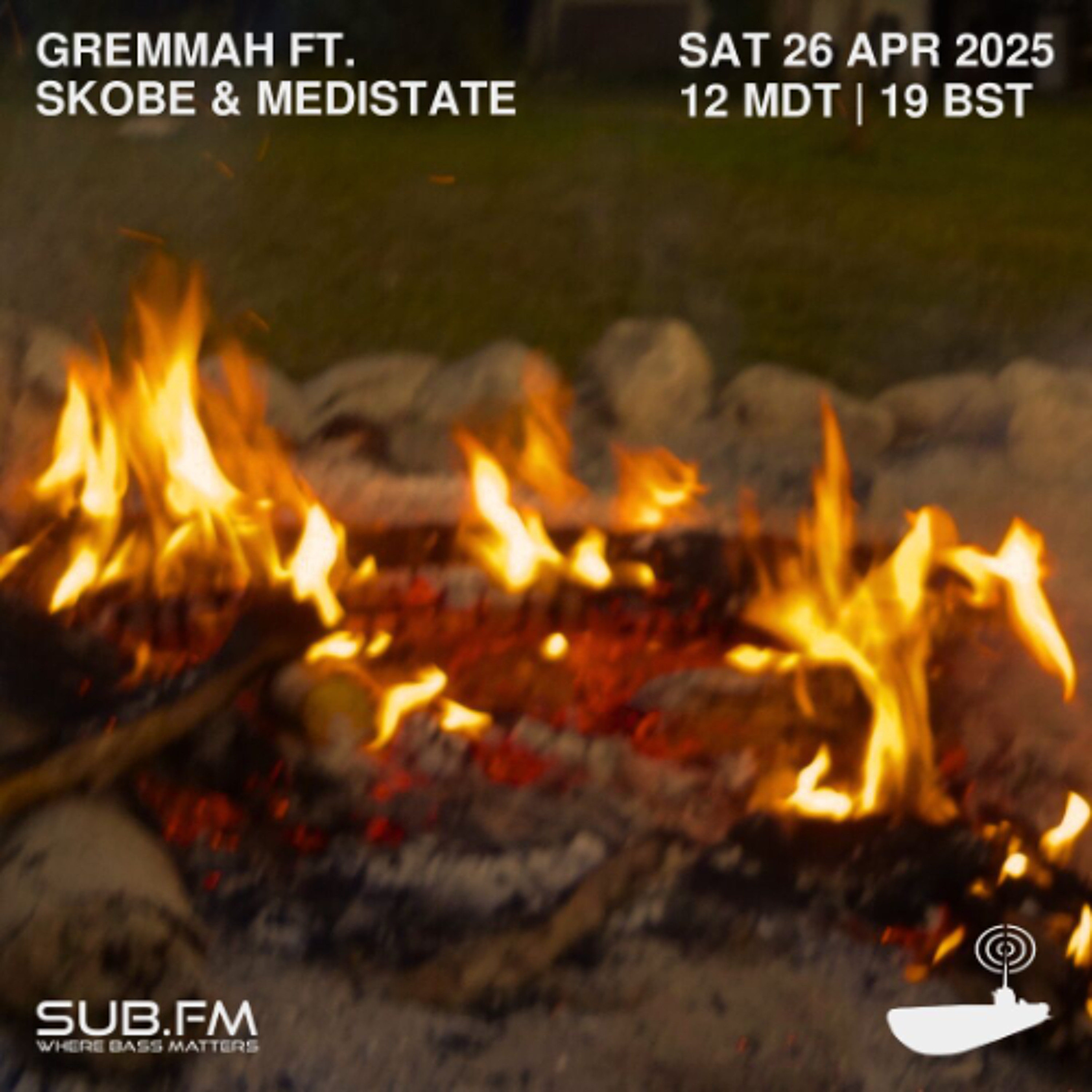 Gremmah ft Skobe and Medistate EP17 - 26 Apr 2025