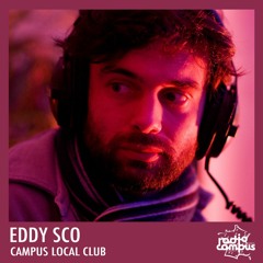 CAMPUS LOCAL CLUB | EDDY SCO