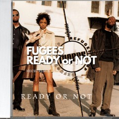 Fugees - Ready Or Not (HECKI Remix) | FREE DOWNLOAD