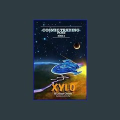 [PDF] ⚡ Cosmic Trading Post - Xylo [PDF]