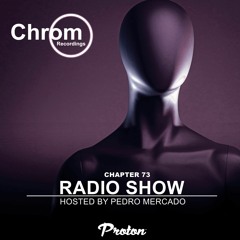 Chrom Radio Show Chapter 73: CHROMOLOGIC XI + Best of CHROM 2022 (January 2023)