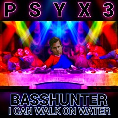Basshunter - I Can Walk On Water (Psyx3 Remix) [Frenchcore]