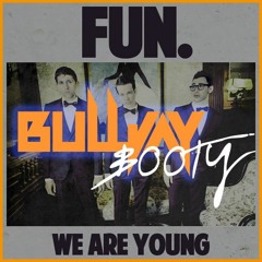 Fun - We Are Young (Bulljay´s Quicky)