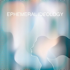 Ephemeral Ideology (feat. Ada Ri)