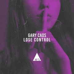 Lose Control (Original Mix)