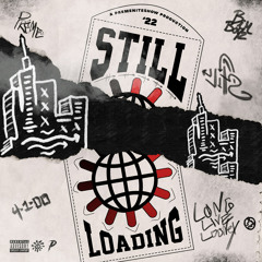 STILL LOADING