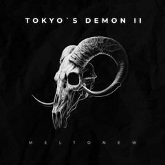 Tokyo`s Demon II