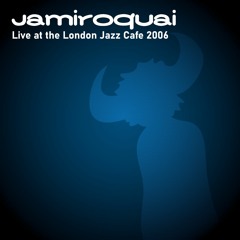 Jamiroquai - Seven Days In Sunny June (Live at the London Jazz Cafe 2006)