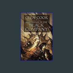 {READ/DOWNLOAD} 📚 Chronicles of the Black Company (Chronicles of the Black Company Series Book 1)