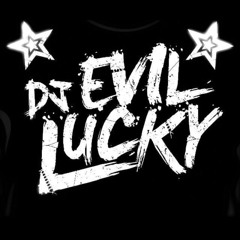 (RUST OFF ELECTRO MIX) Dj Evil Lucky