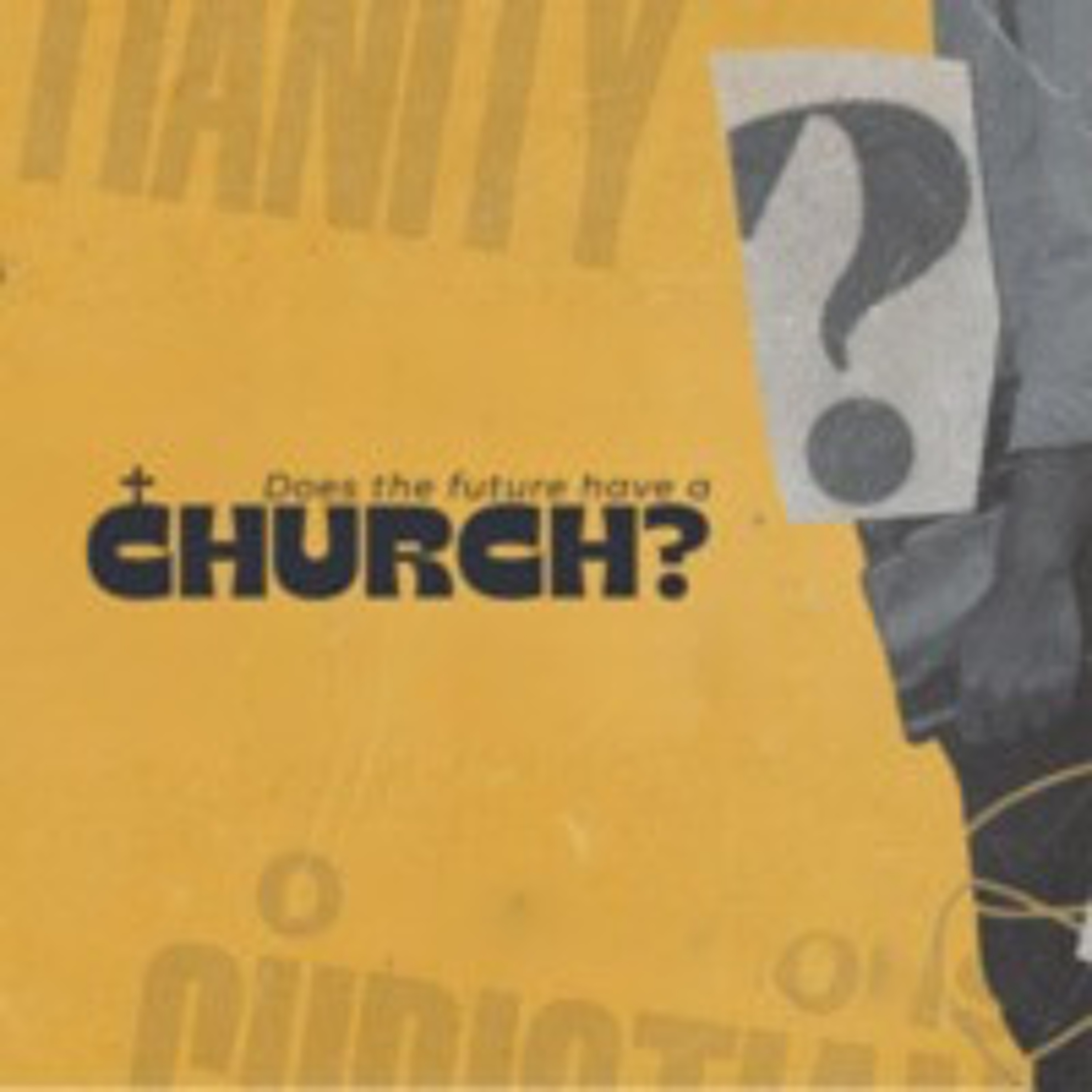 10.11.24 - Does the Future have a Church - Every Spiritual Blessing in Christ episode artwork