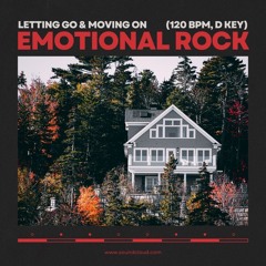 Letting Go & Moving On – Emotional Rock