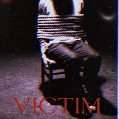 Victim
