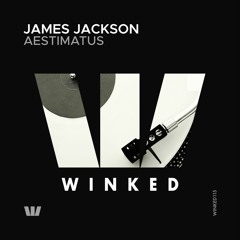 James Jackson - Amator (Original Mix) [WINKED]