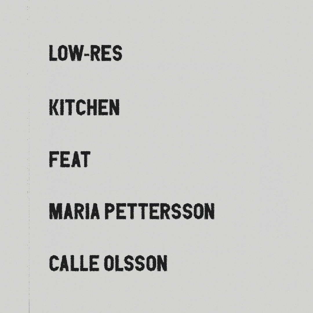 Kitchen (feat. Maria Pettersson & Calle Olsson)