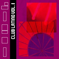 Club Latino Vol. 1 (VA)