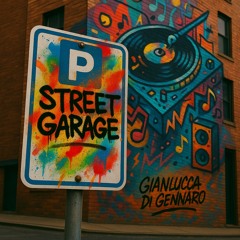 STREET GARAGE