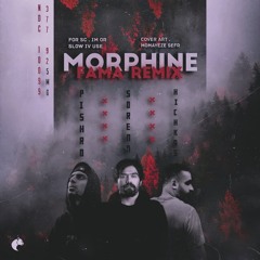 Sorena & Reza Pishro & Hichkas - Morphine