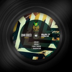 Unkoded 'Dread 2' [Dread Recordings]