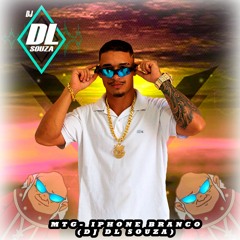 MTG- IPHONE BRANCO (DJ DL SOUZA)