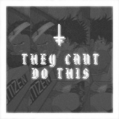 ITALICS - They Can't Do This {INSERTALBUMTITLEHERE} [2019]