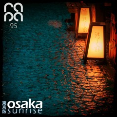 Osaka Sunrise 95