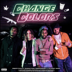 Preppy Thug ft. ShawnyThaP, FrenchieBabyy, PlayboyGhost Prod by Armani Depaul - Change Colors