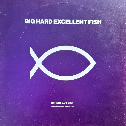 Imperfect List (Rimming Elvis The Andrew Weatherall Way)