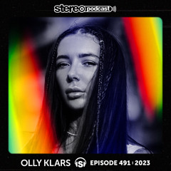 OLLY KLARS | Stereo Productions Podcast 491