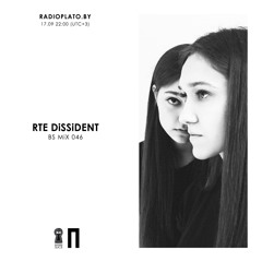 BS mix 046 • Rte Dissident
