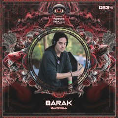 Barak (Old Skull) Set #634 exclusivo para Trance México