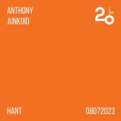 Anthony Junkoid @ 20ft Radio - 08/07/2023